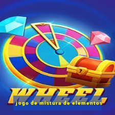 jogo de mistura de elementos